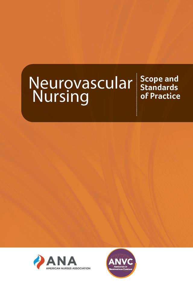 Neurovascular Nursing by American Nurses Association