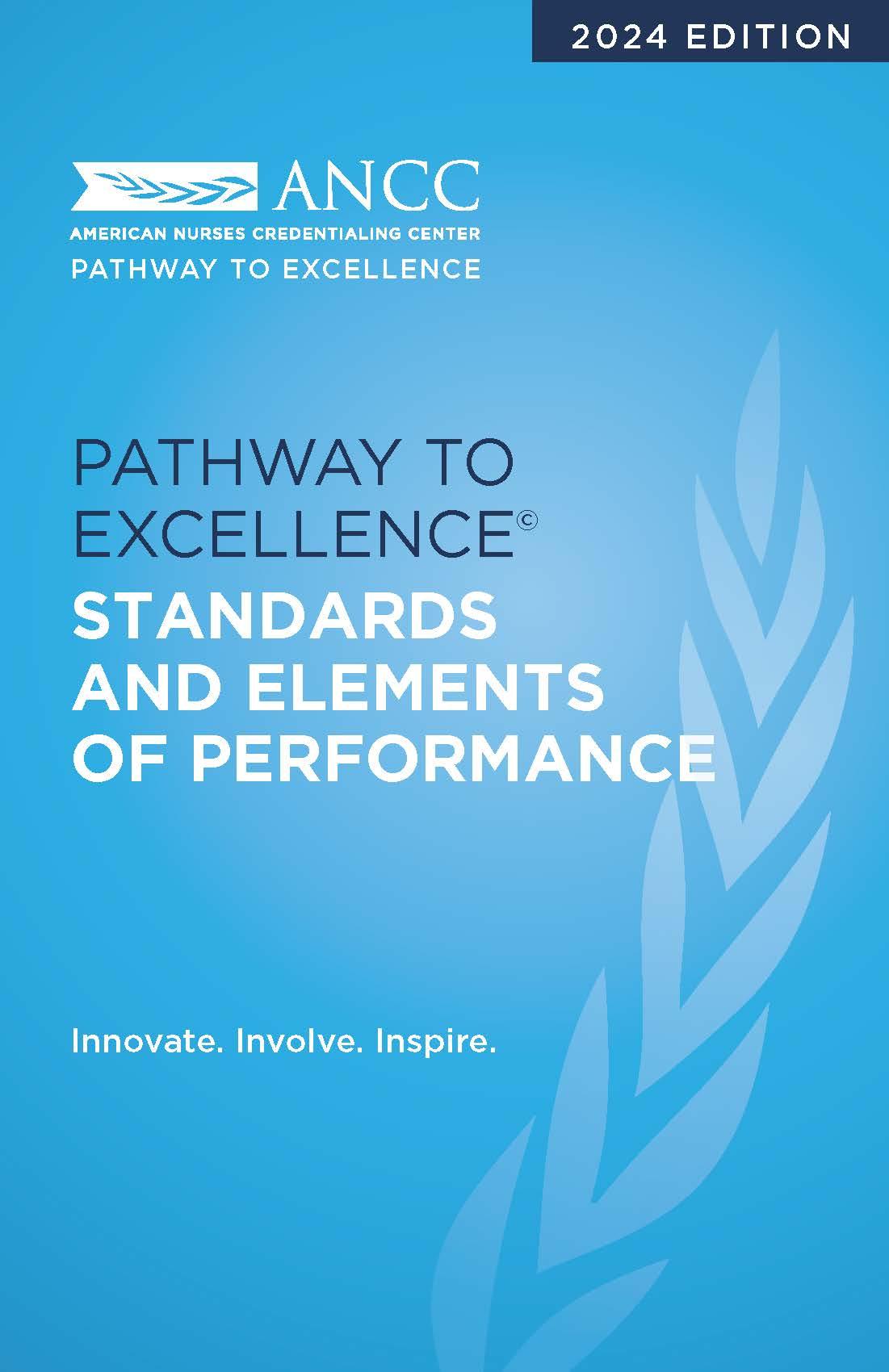 2024 Pathway to Excellence Standards and Elements of Performance