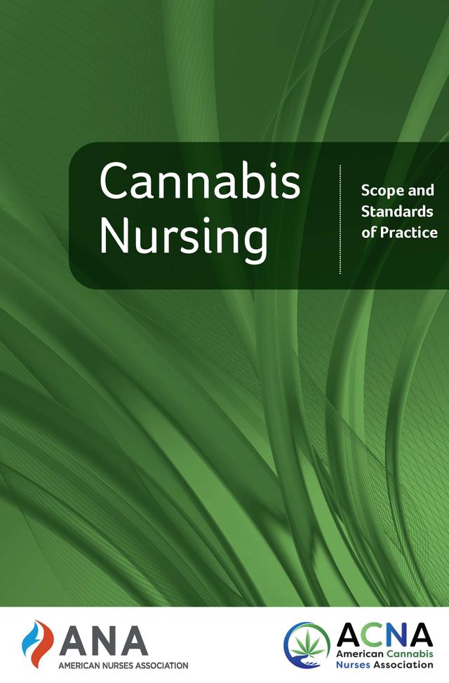 Cannabis Nursing by American Nurses Association