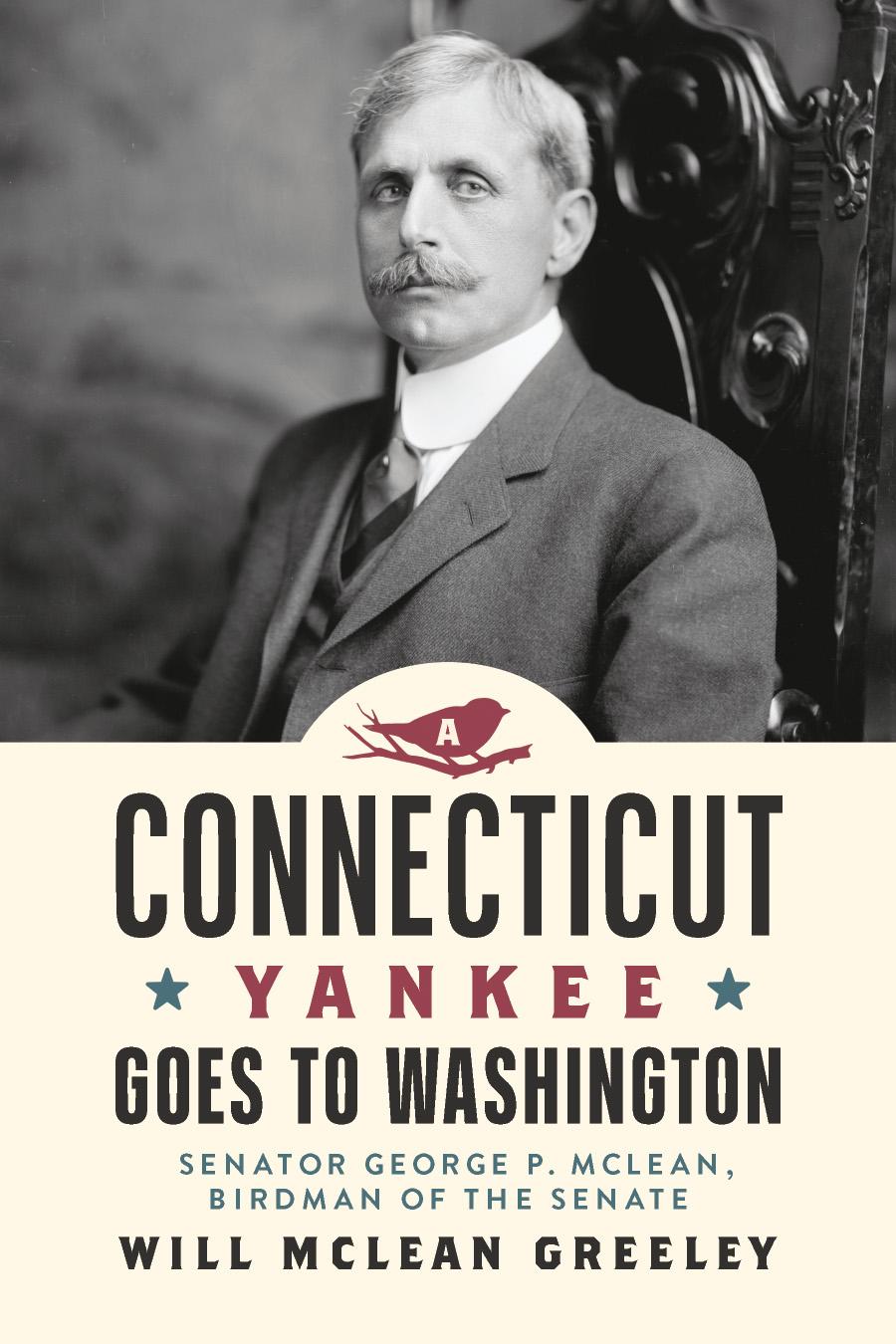 A Connecticut Yankee Goes to Washington