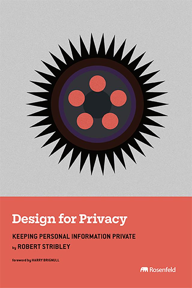Design for Privacy by Harry Brignull, Robert Stribley
