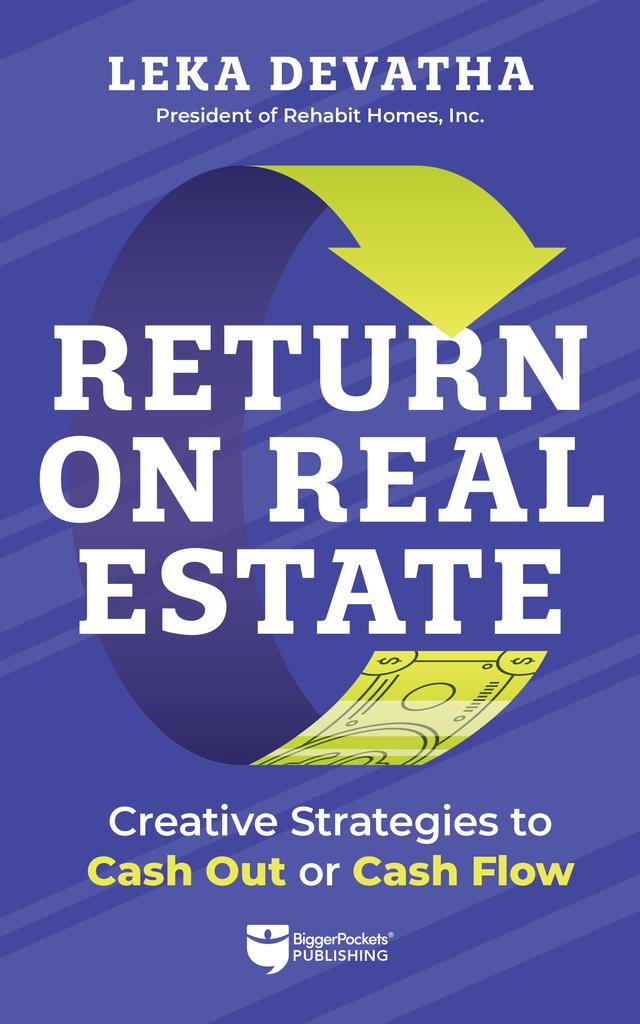 Return on Real Estate by Leka Devatha