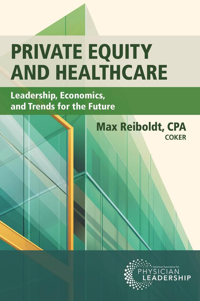 Private Equity and Healthcare by Max Reiboldt