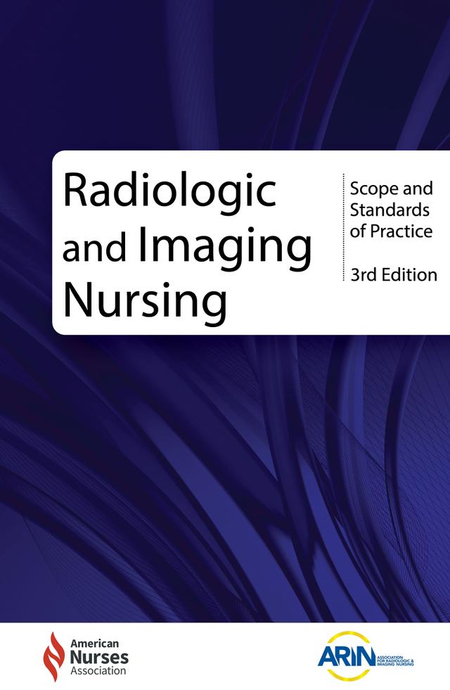 Radiologic and Imaging Nursing by 