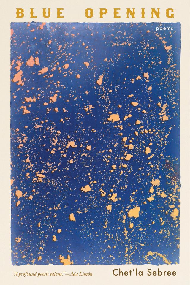 Blue Opening by Chet'la Sebree