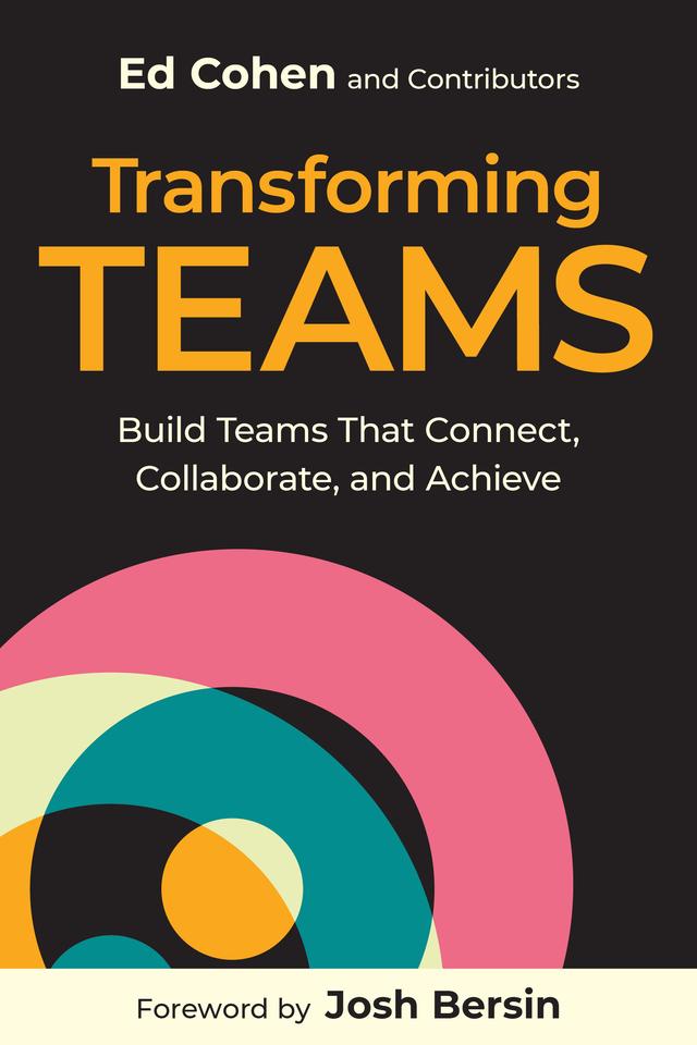 Transforming Teams by Ed Cohen