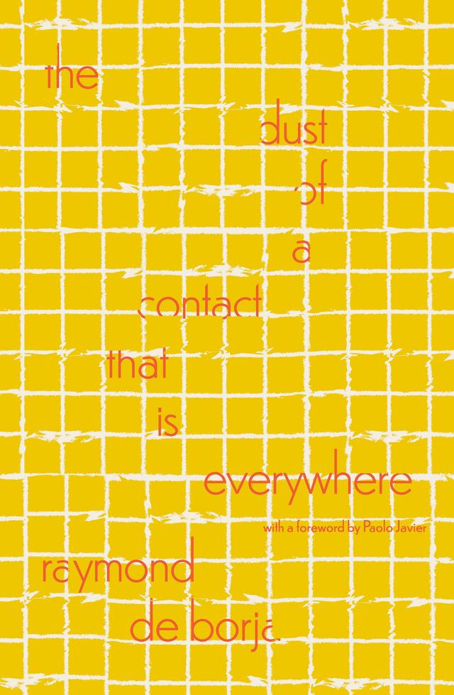 the dust of a contact that is everywhere by Raymond de Borja