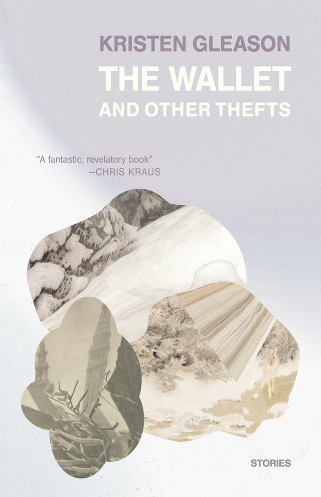 The Wallet and Other Thefts by Kristen Gleason