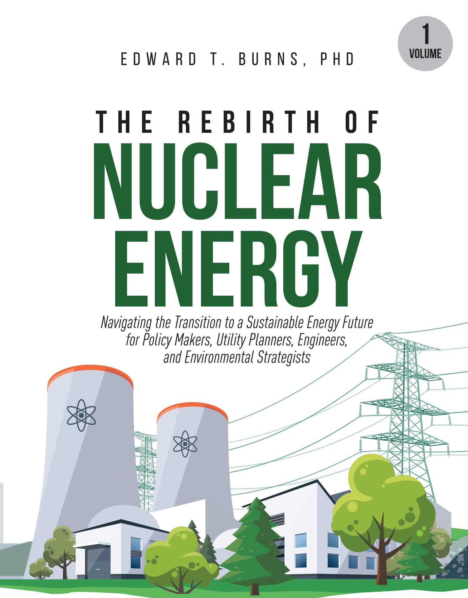 The Rebirth of Nuclear Energy