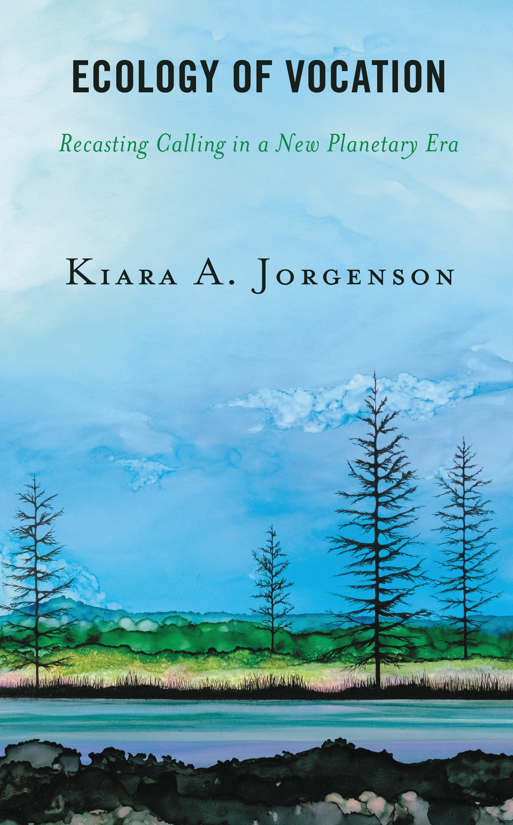 Ecology of Vocation