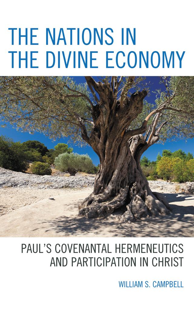 The Nations in the Divine Economy by William S. Campbell