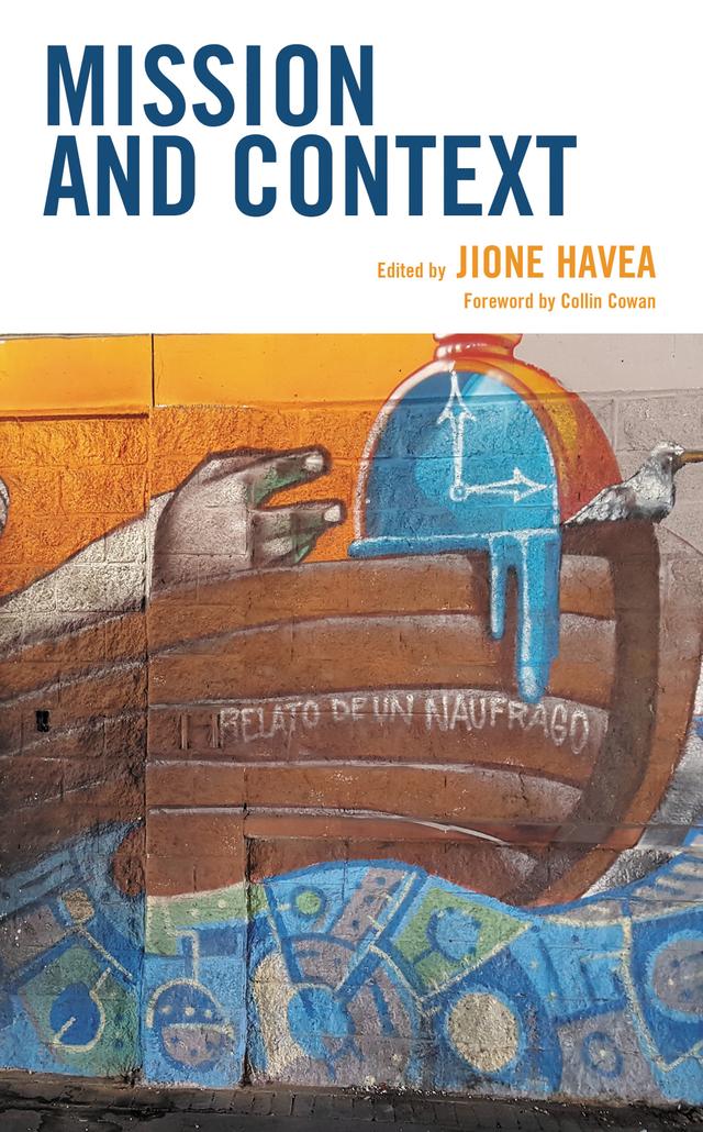 Mission and Context by Collin Cowan, Deborah Storie, Eunice Karanja Kamaara, Jennifer S. Leath, Jione Havea, Kathryn Pothig, Kim Yong-Bock, Peter Cruchley, Roderick R. Hewitt, Samuel Ngun Ling, Sindiso Jele, S. Lily Mendoza, Surekha Nelavala, Teddy Chalwe Sakupapa, Vuyani S. Vellem