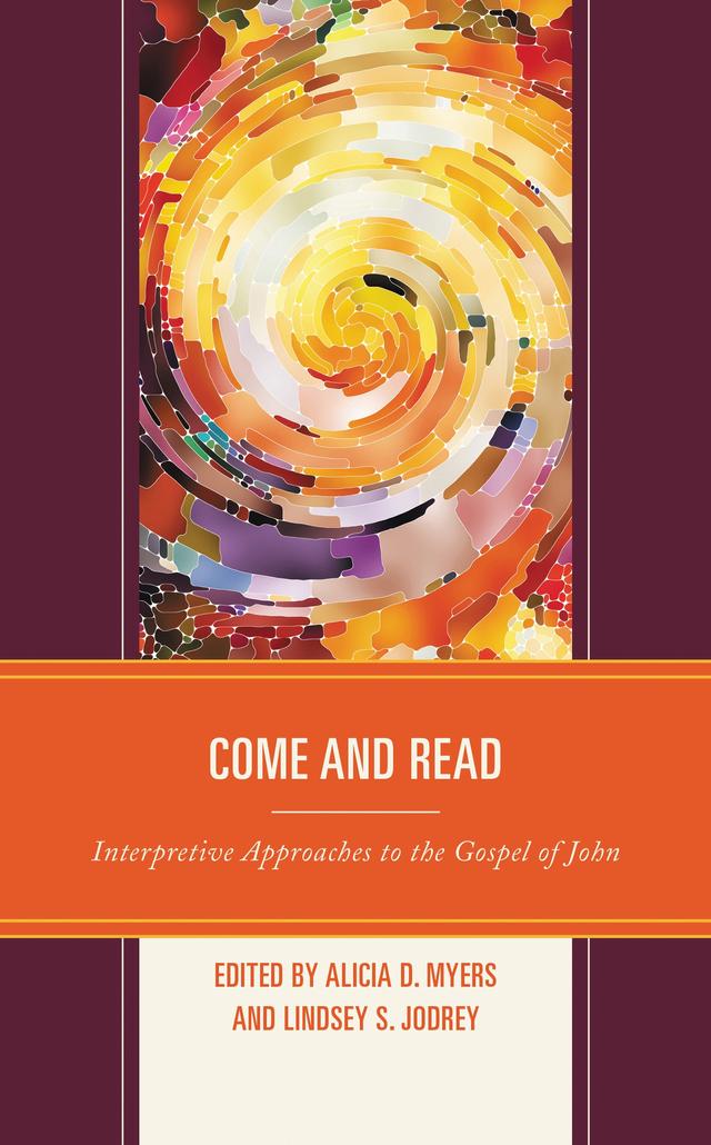 Come and Read by Alicia D. Myers, Angela N. Parker, Catrin H. Williams, Craig R. Koester, Craig S. Keener, Dorothy A. Lee, Helen K. Bond, Jo-Ann A. Brant, Kasper Bro Larsen, Lindsey S. Jodrey, Sherri Brown, Warren Carter