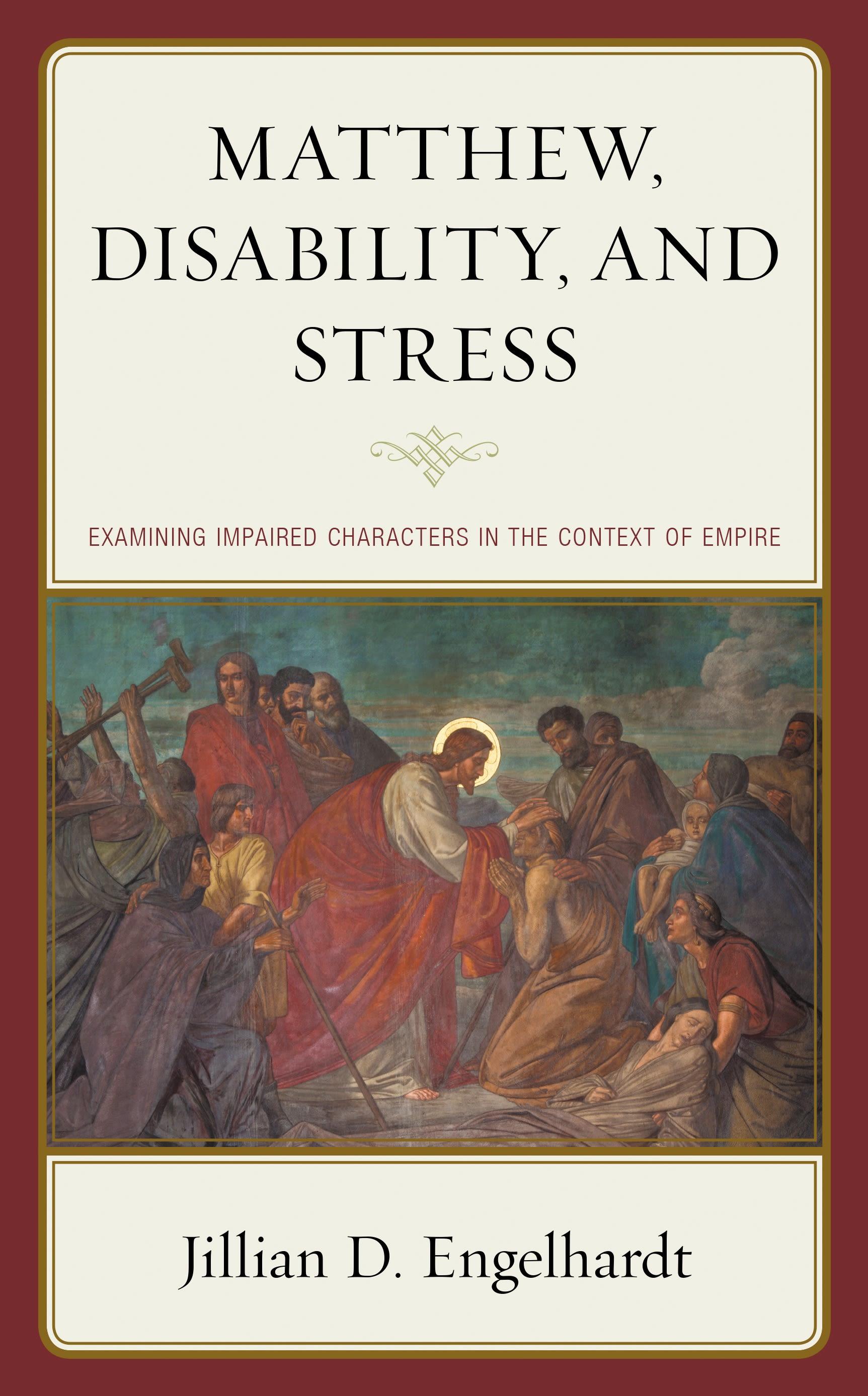 Matthew, Disability, and Stress