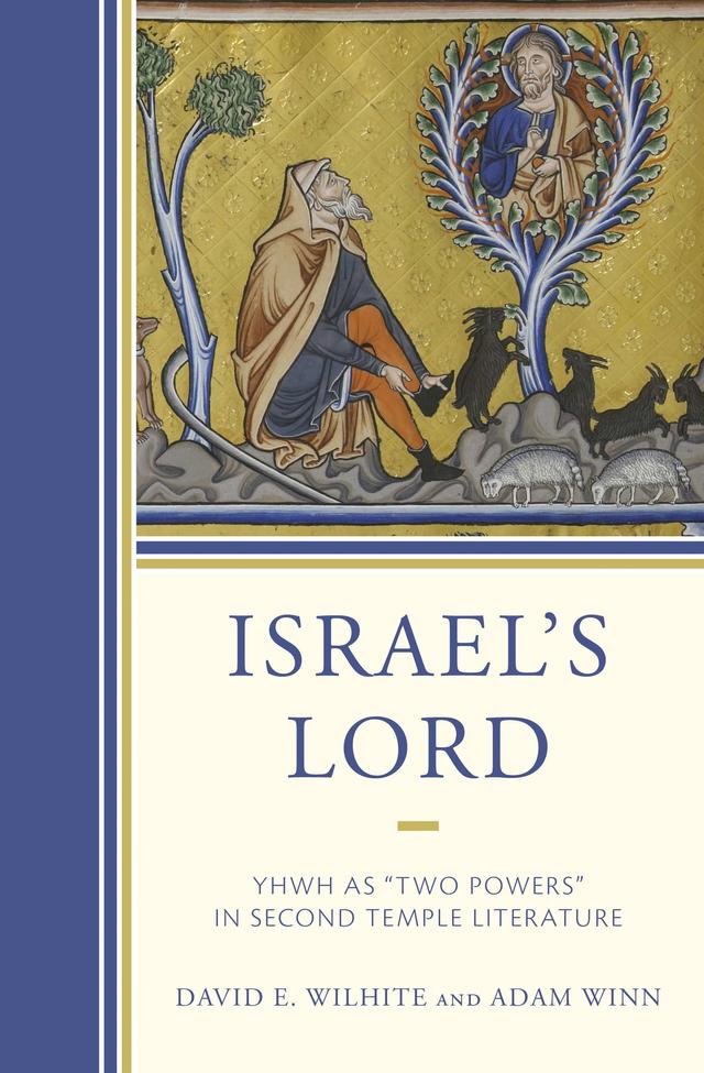 Israel’s Lord by Adam Winn, David E. Wilhite
