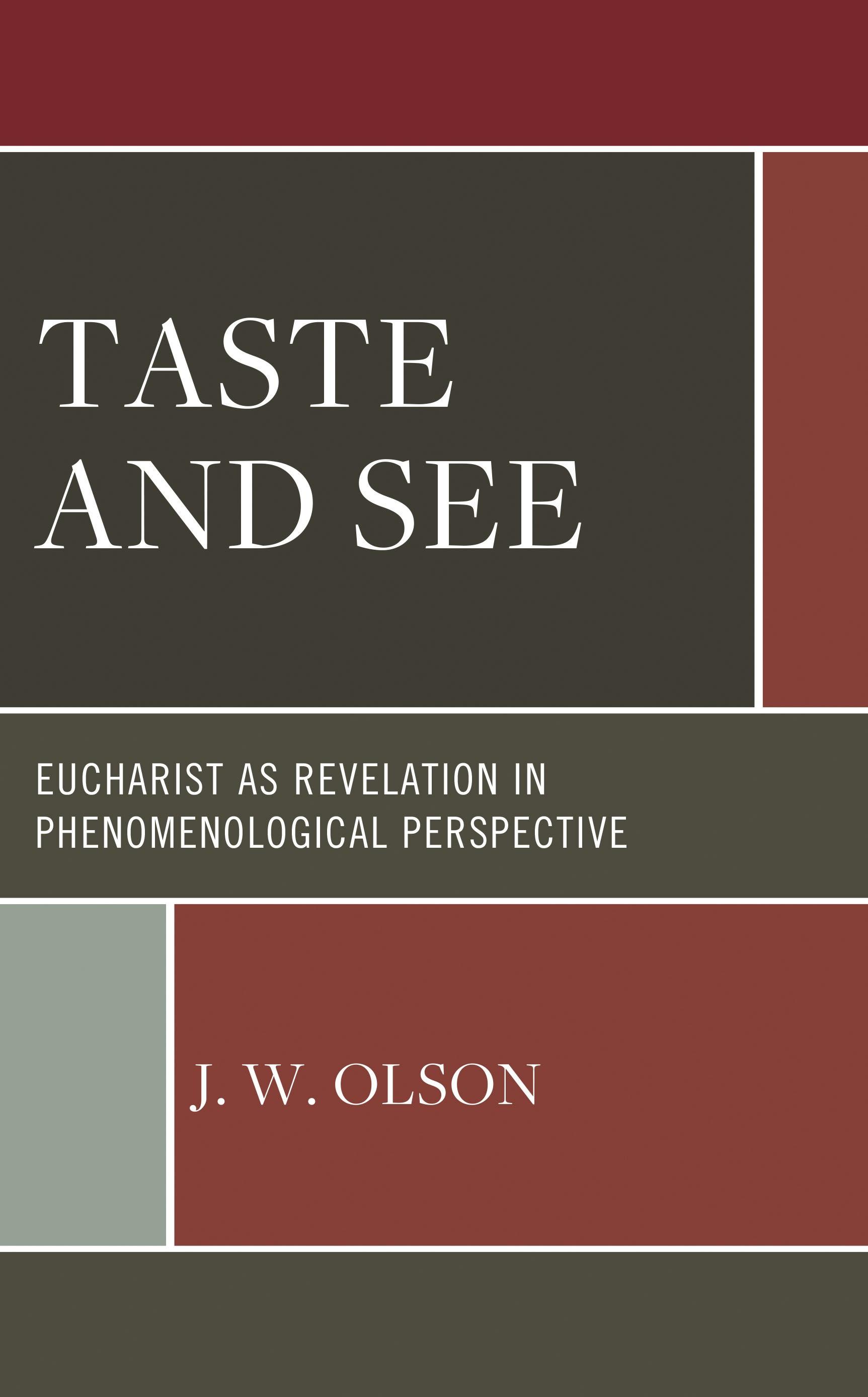 Taste and See