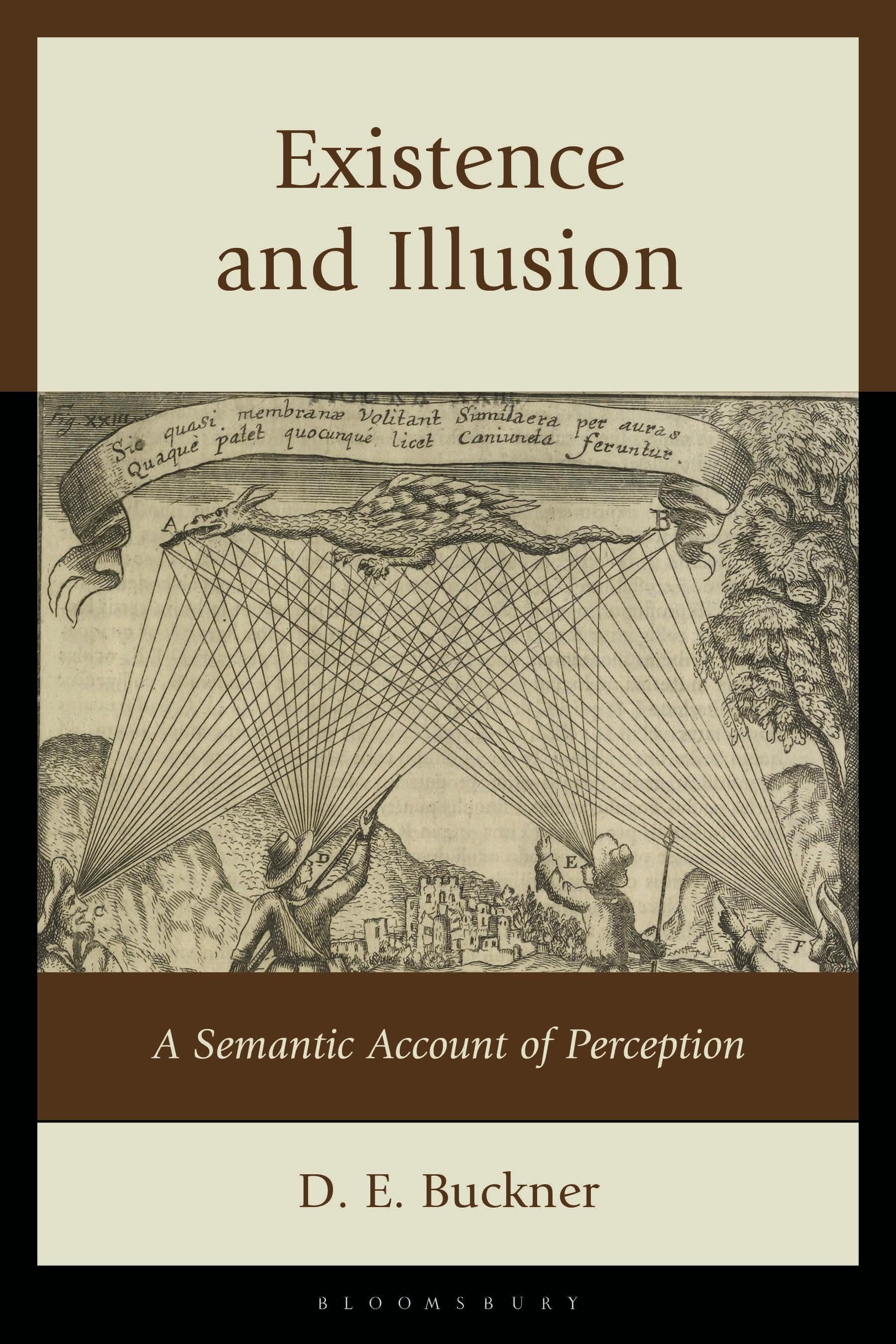 Existence and Illusion