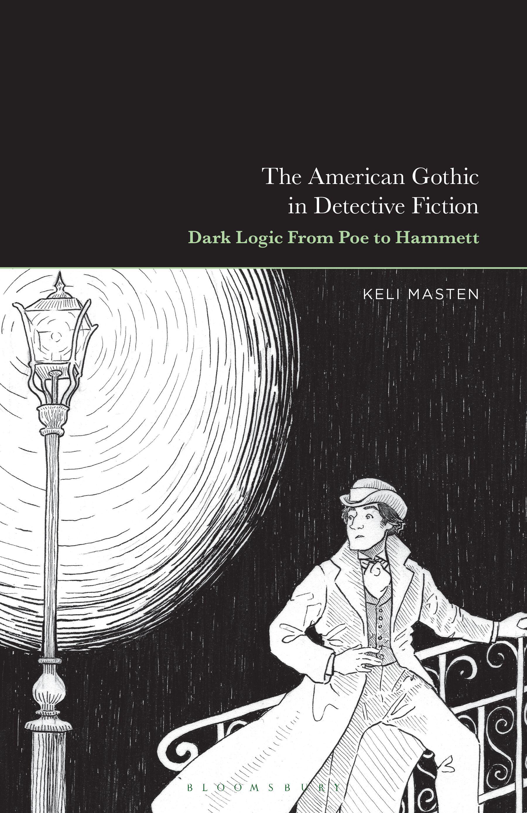 The American Gothic in Detective Fiction