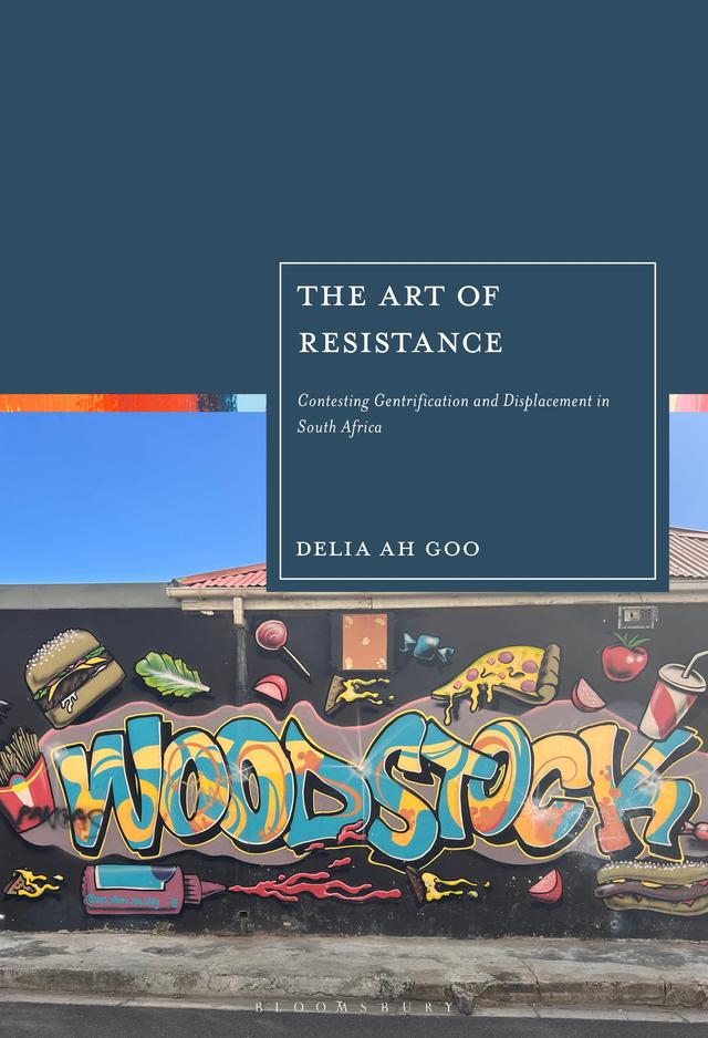 The Art of Resistance by Delia Ah Goo