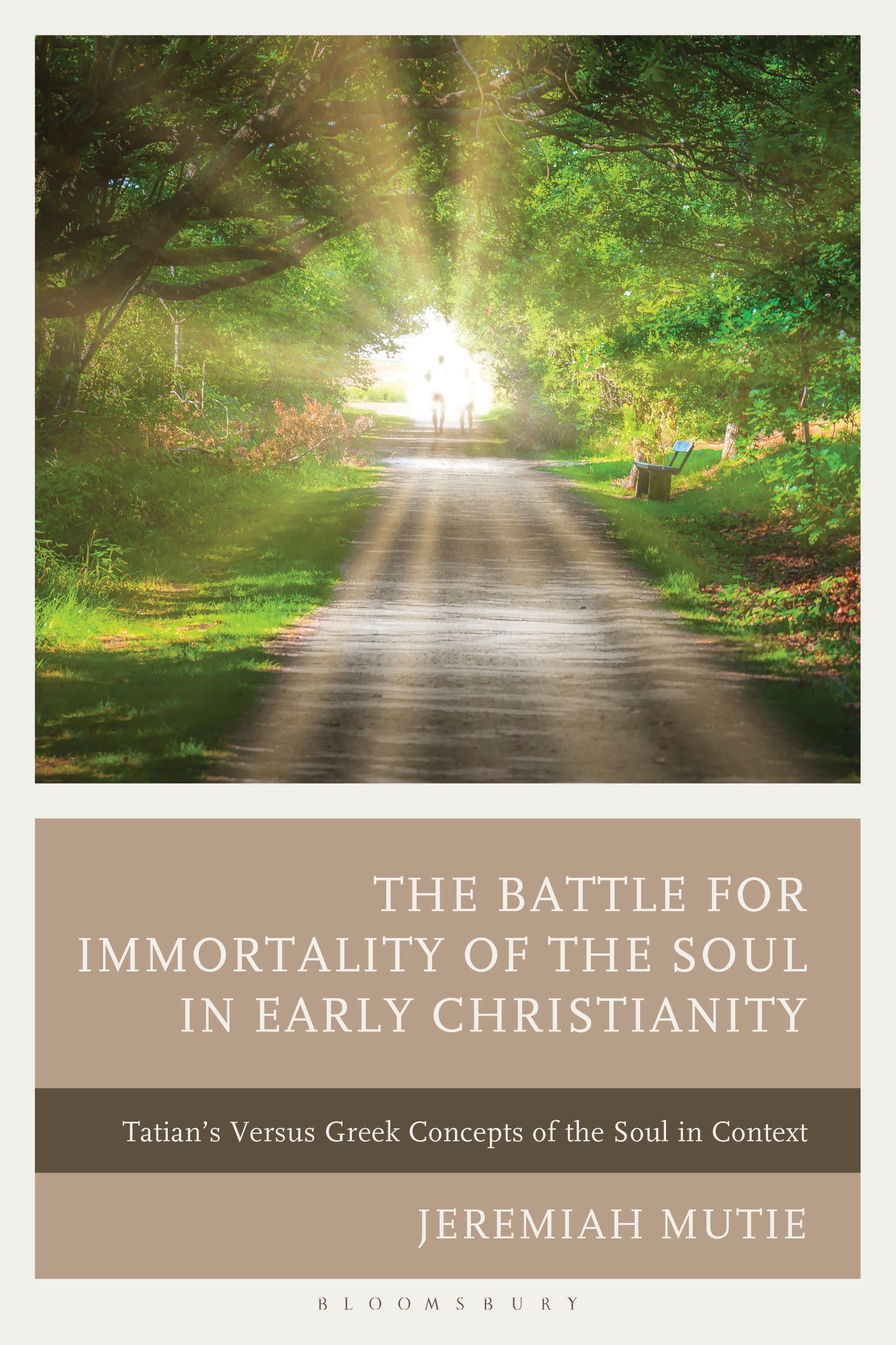 The Battle for Immortality of the Soul in Early Christianity
