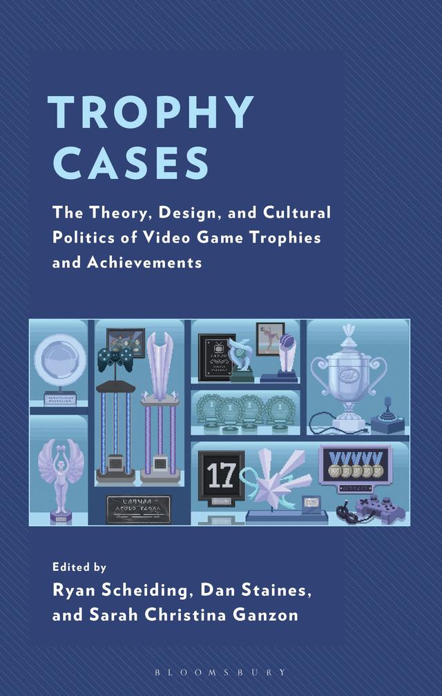 Trophy Cases by Dan Staines, Ryan Scheiding, Sarah Christina Ganzon