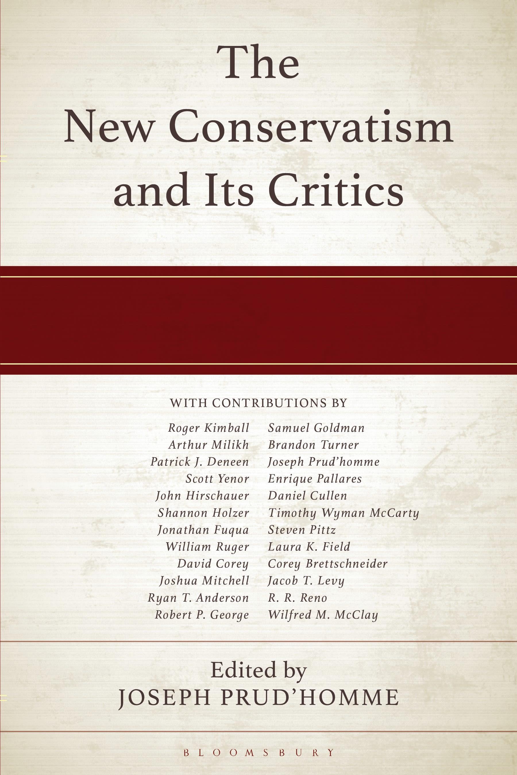 The New Conservatism and its Critics