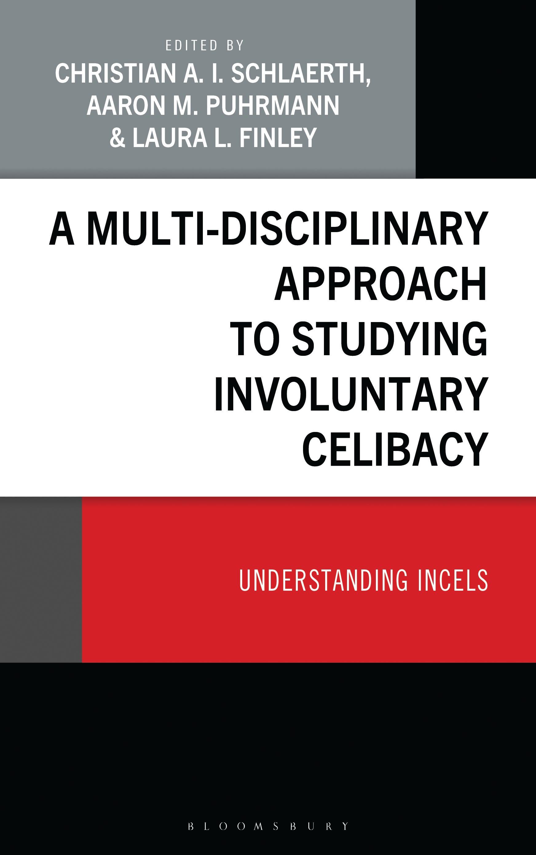 A Multi-Disciplinary Approach to Studying Involuntary Celibacy