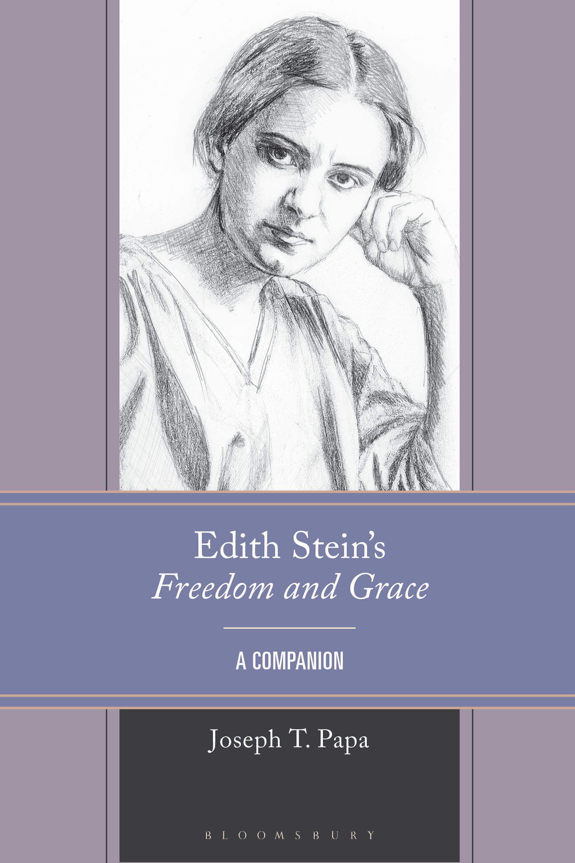 Edith Stein's Freedom and Grace