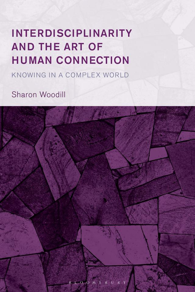 Interdisciplinarity and the Art of Human Connection by 