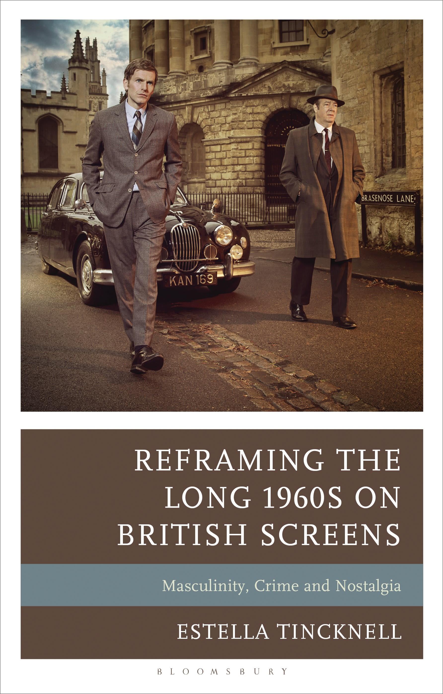 Reframing the Long 1960s on British Screens