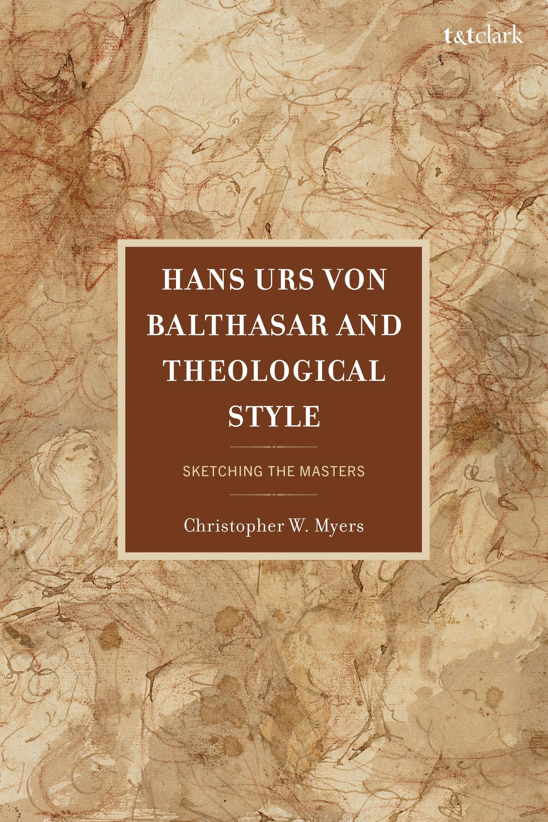 Hans Urs von Balthasar and Theological Style