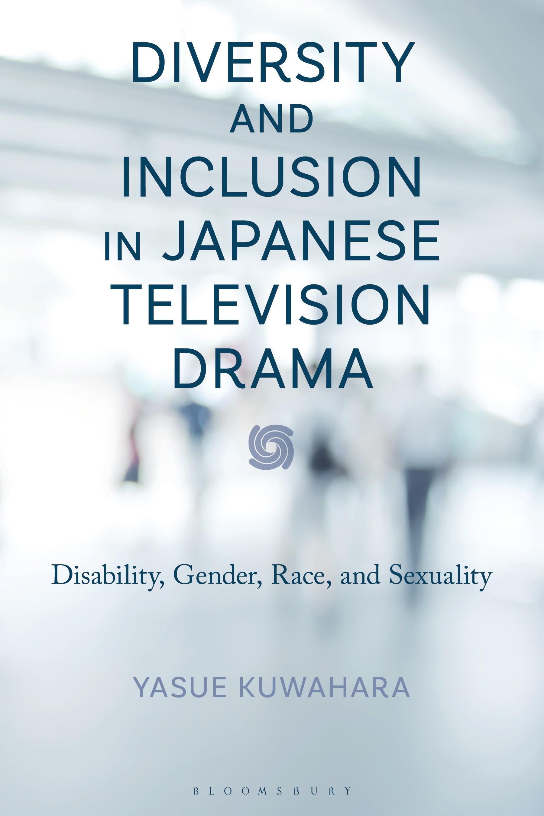 Diversity and Inclusion in Japanese Television Drama