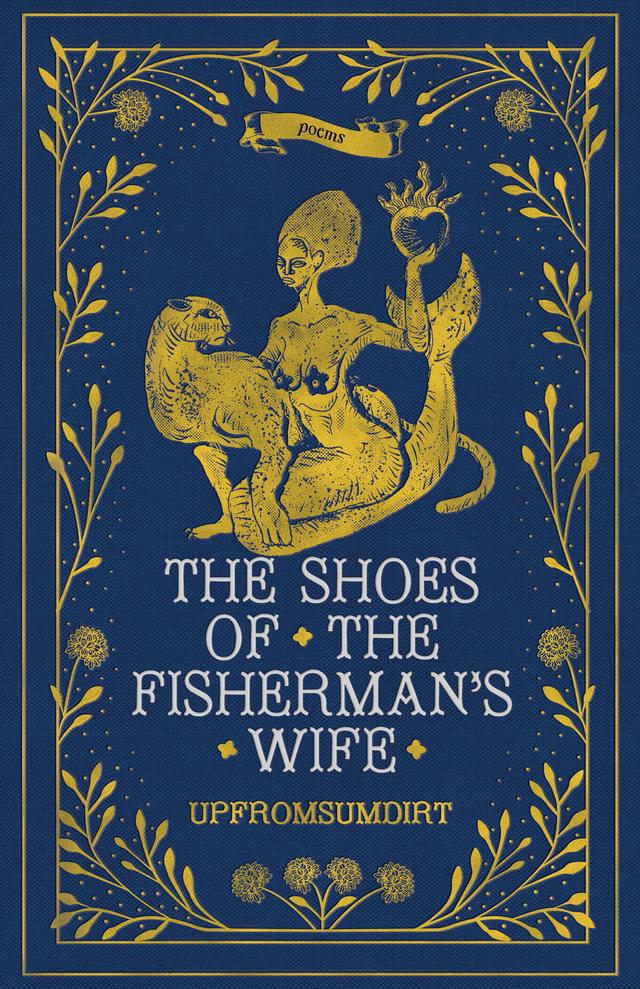 The Shoes of the Fisherman's Wife by upfromsumdirt