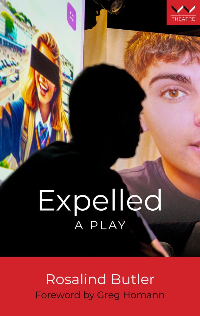 Expelled by Greg Homann, Rosalind Butler