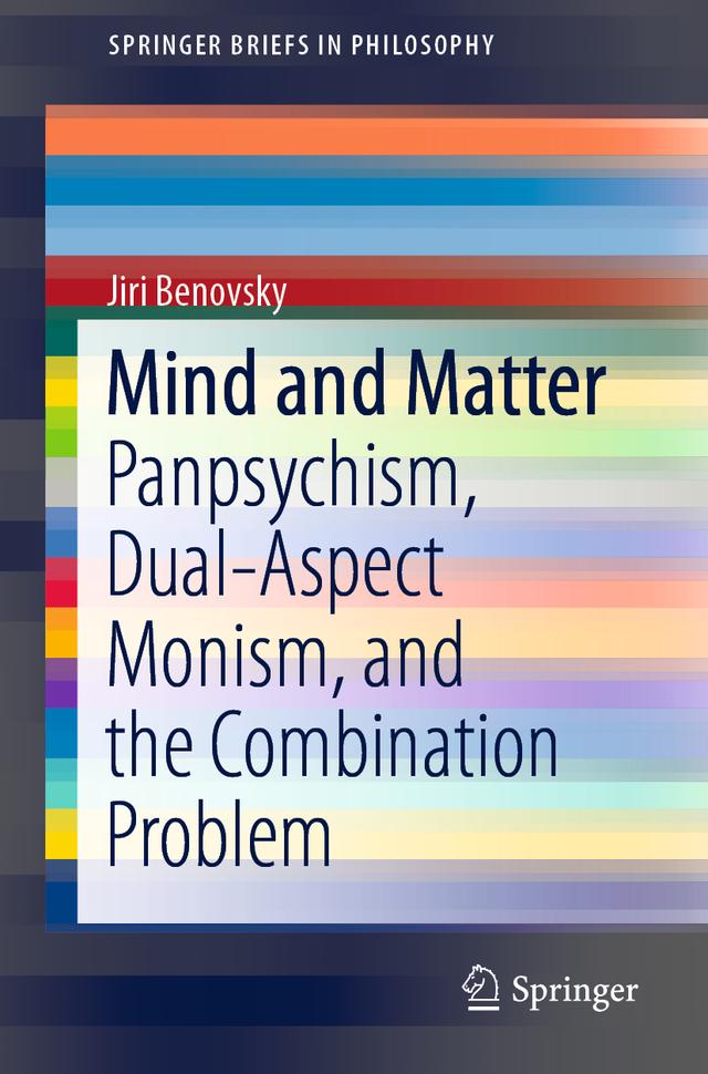 Mind and Matter by Jiri Benovsky