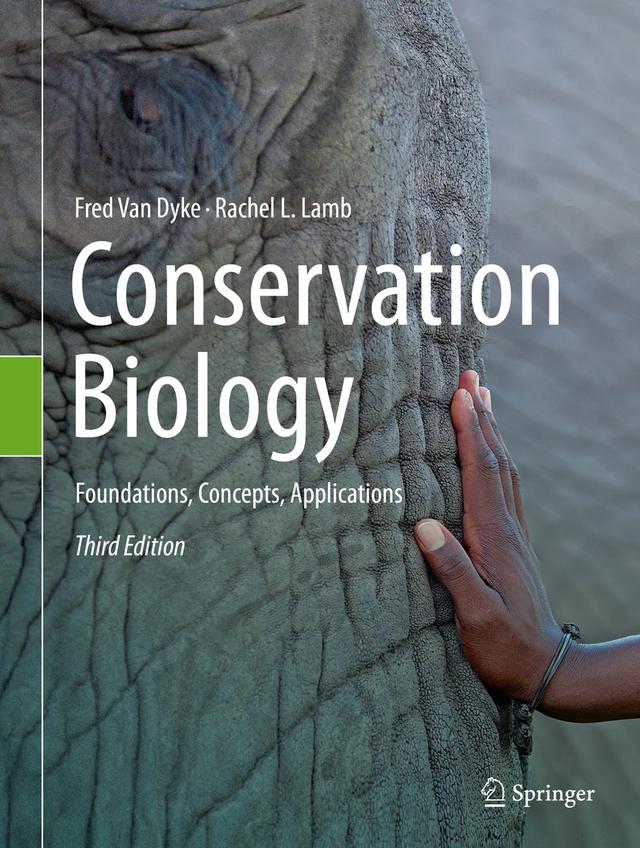 Conservation Biology by Fred Van Dyke, Rachel L. Lamb