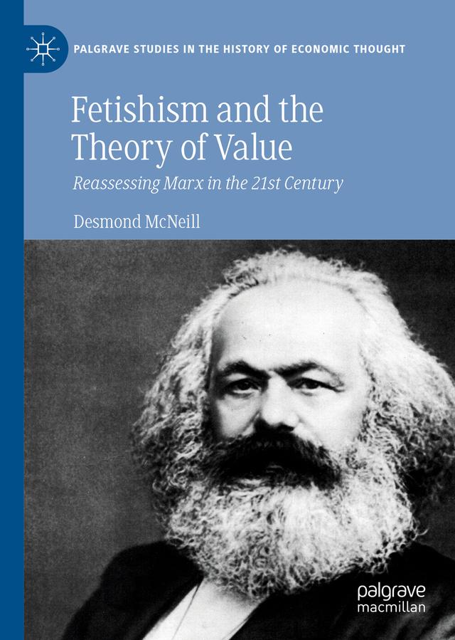 Fetishism and the Theory of Value by Desmond McNeill