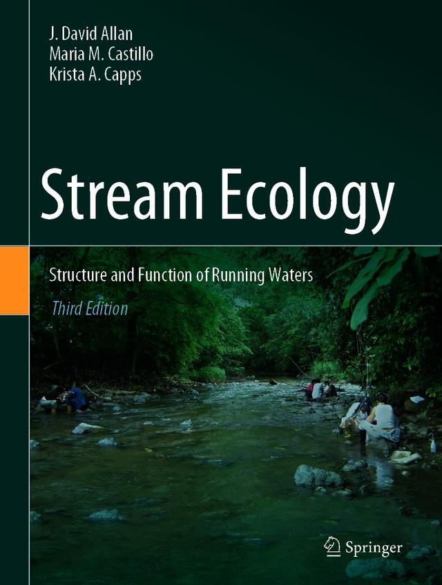 Stream Ecology by J. David Allan, Krista A. Capps, María M. Castillo