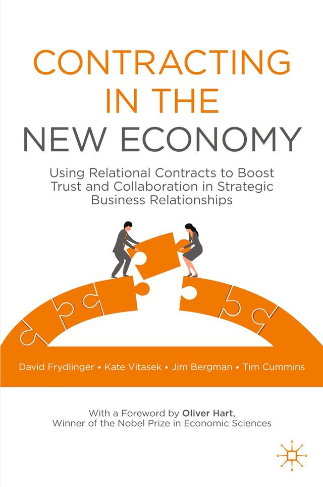 Contracting in the New Economy by David Frydlinger, Jim Bergman, Kate Vitasek, Tim Cummins