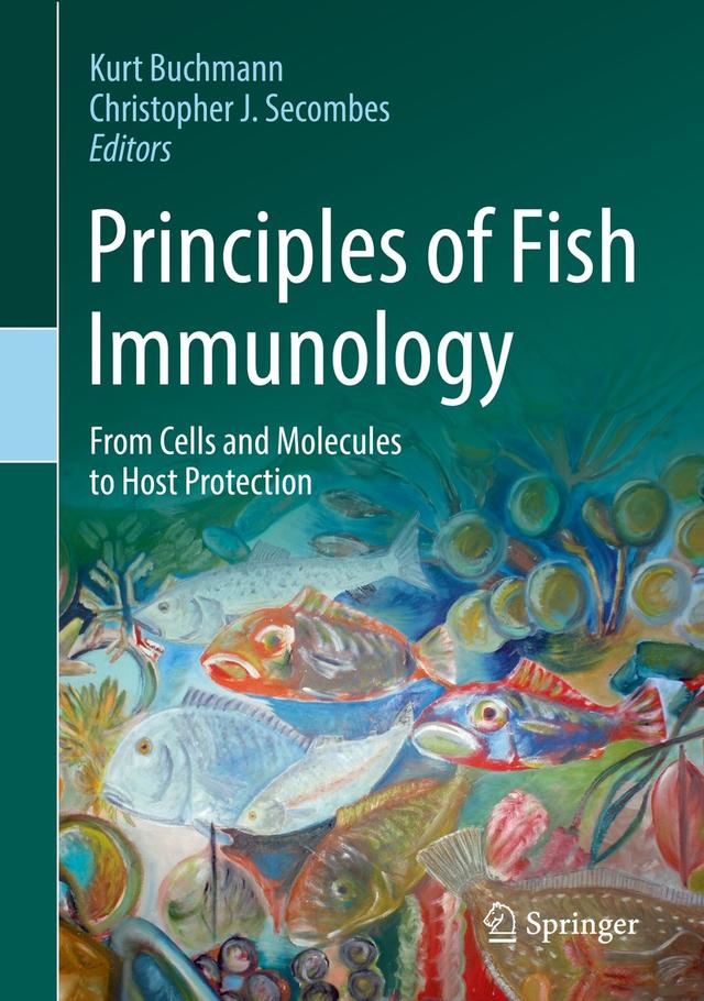 Principles of Fish Immunology by Christopher J. Secombes, Kurt Buchmann