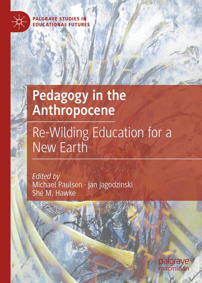 Pedagogy in the Anthropocene