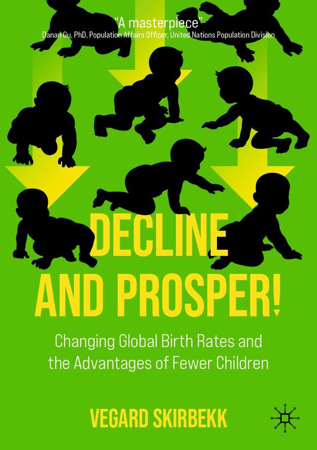 Decline and Prosper! by Vegard Skirbekk