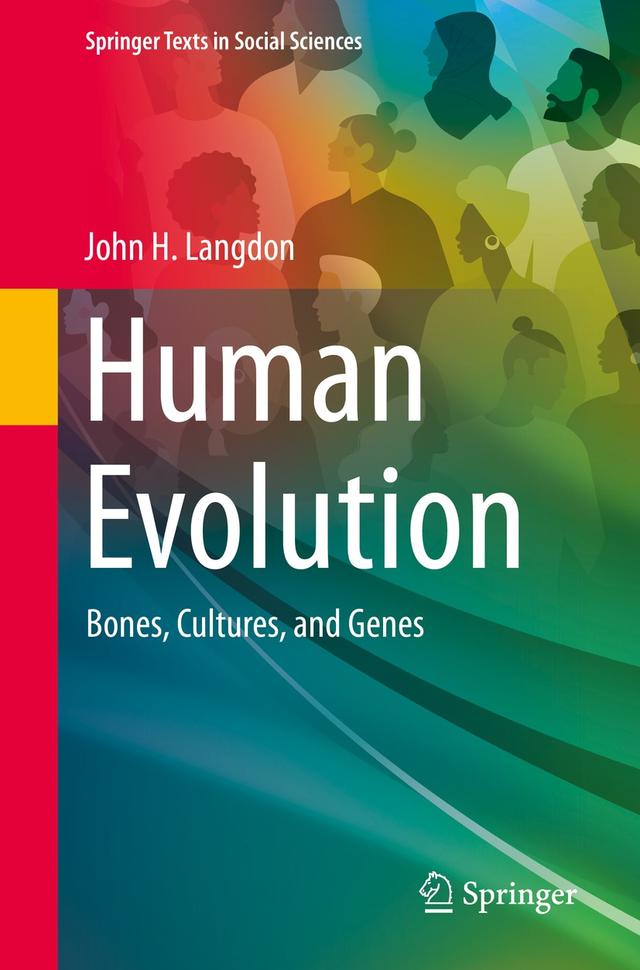 Human Evolution by John H. Langdon