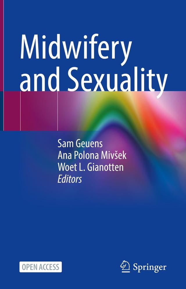 Midwifery and Sexuality by Ana Polona Mivšek, Sam Geuens, Woet.L. Gianotten