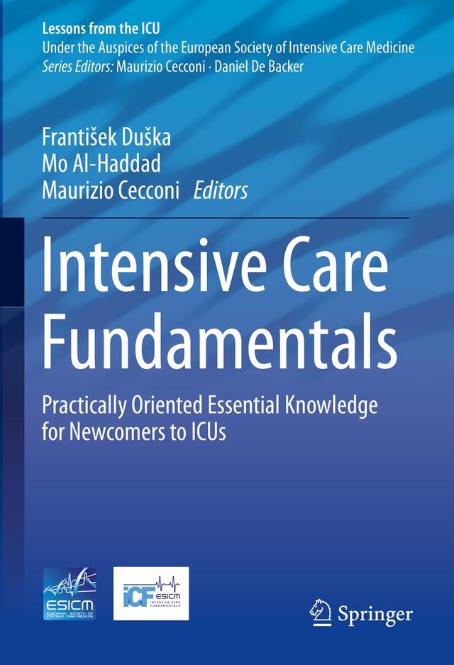 Intensive Care Fundamentals by František Duška, Maurizio Cecconi, Mo Al-Haddad