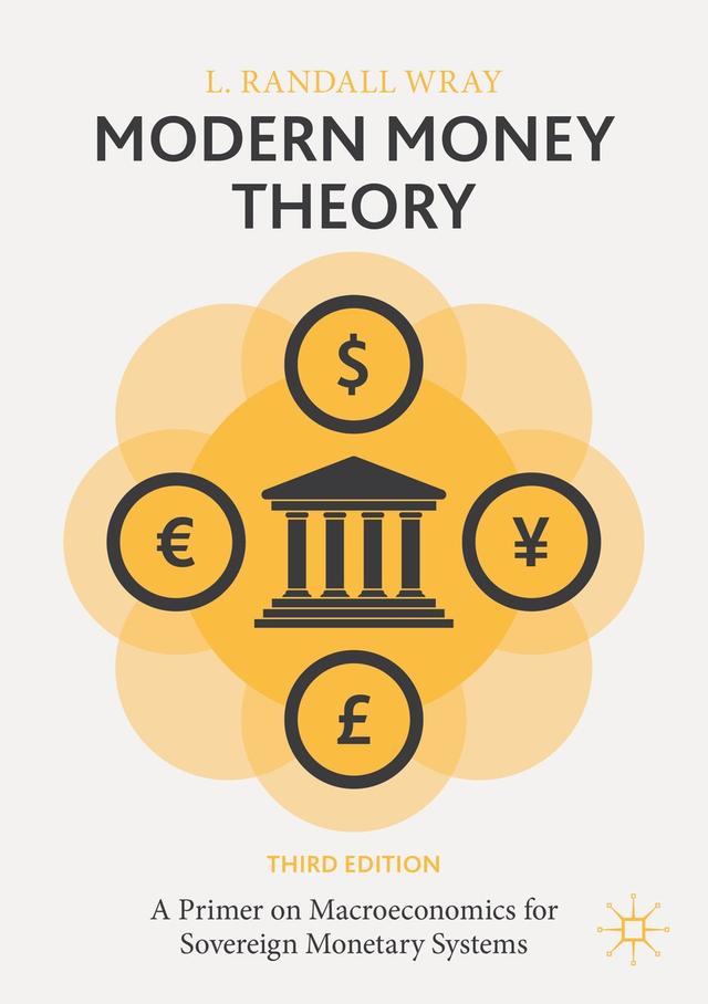 Modern Money Theory by L. Randall Wray