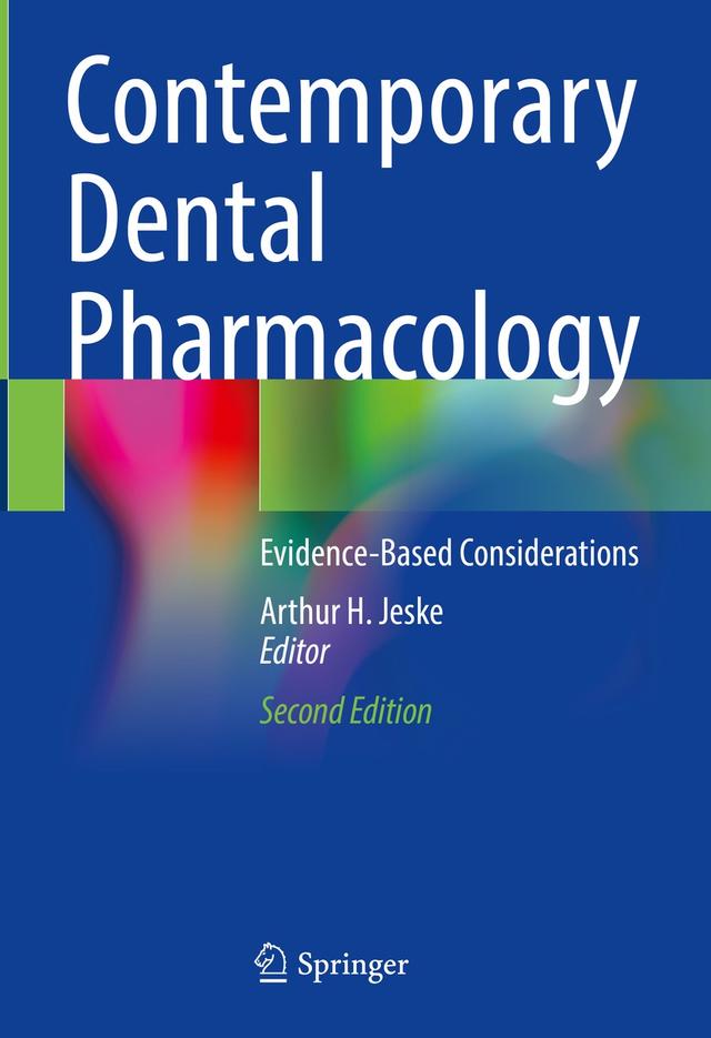 Contemporary Dental Pharmacology by Arthur H. Jeske