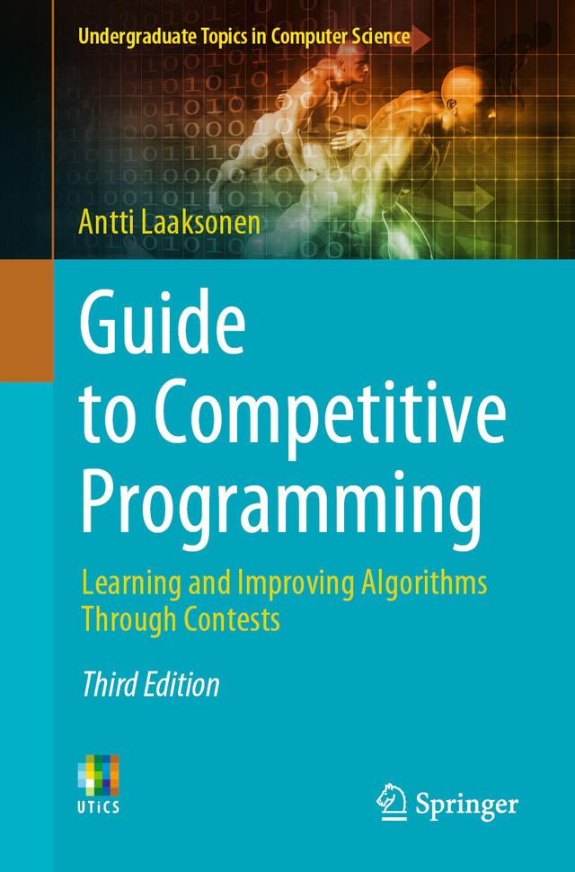 Guide to Competitive Programming by Antti Laaksonen