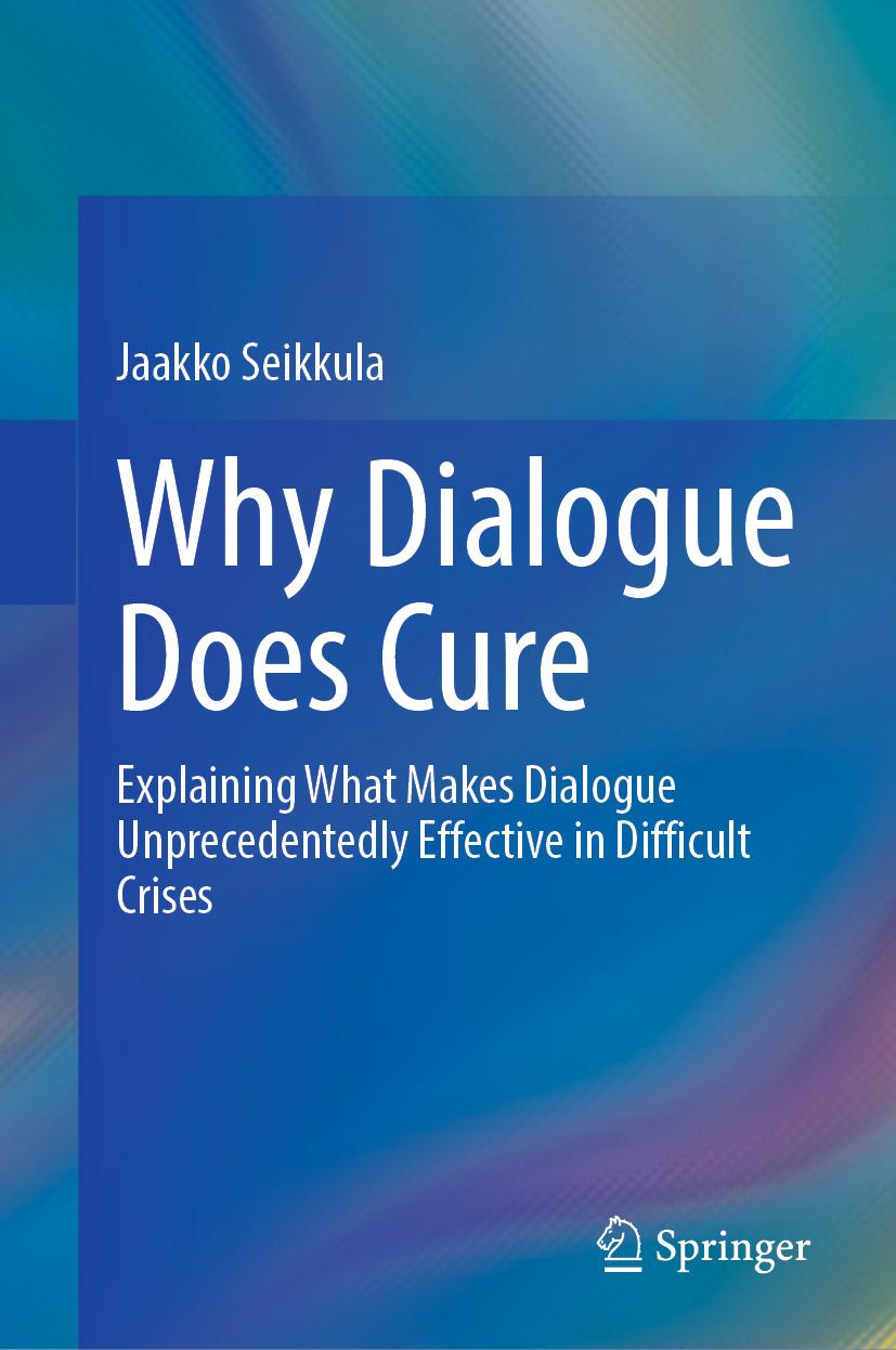 Why Dialogue Does Cure
