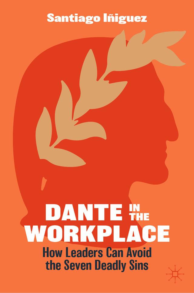 Dante in the Workplace by Santiago Iñiguez